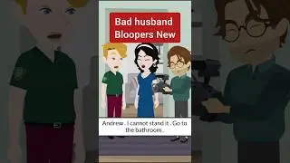 Bad husband bloopers part 2 new #story #shorts #englishstory