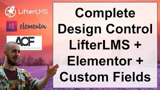 Next Level LifterLMS Design With Elementor and Advanced Custom Fields