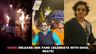 Shah Rukh Khan's Fans Celebrate Dunki in Grand Style! | Dunki release | Watch | Koimoi