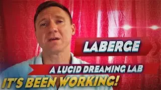 'LaBerge' - A Lucid Dreaming Laboratory in Russia