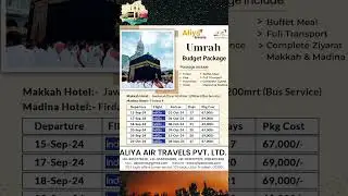 Cheapest Umrah @67000/- by Aliya Travels