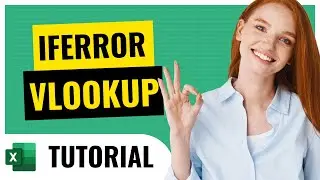 IFERROR VLOOKUP: Fix Excel N/A Errors in 3 Mins (2024)