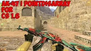 AK 47 l Point Disarray for CS 1.6