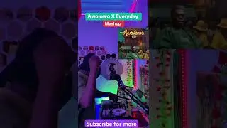 Fido Awolowo X Everyday Joeboy Mashup Remix #fido #awolowo
