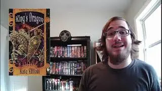 King's Dragon by Kate Elliot - Spoiler Free Book Review