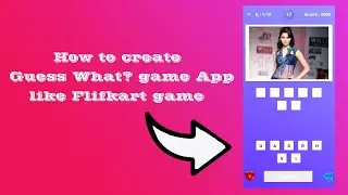 How to create Guess What Game part - II