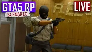 GTA5 RP : LES BRAQUAGES ME MANQUENT [SCÉNARIO]