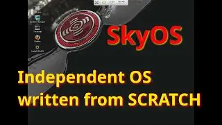 SkyOS 5 - BETA - POSIX compatible operating system written from scratch