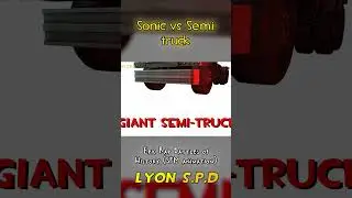 Rap battle: Sonic vs Giant Semi-Truck (#sonicthehedgehog #memes)
