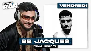 #PlanèteRap BB Jacques BlackBird avec Fresh, Houssbad, Tisma, Kahra... & Fred Musa ! (5/5)