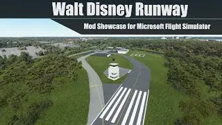 Walt Disney Runway for MSFS 2020 | Mod Showcase