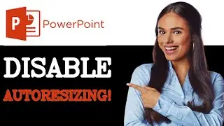 How To Turn Off Automatic Text Resizing In PowerPoint (2025)