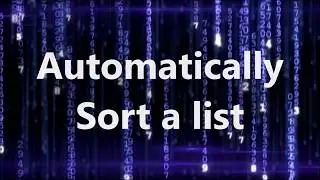 Automatically Sort a list