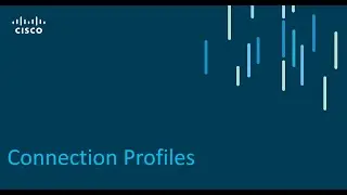 Connection Profiles - Deploying Remote Access SSL VPNs