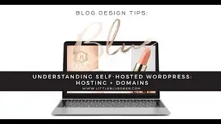 Understanding Self Hosted Wordpress