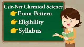 What is CSIR-NET|CSIR-NET Chemical Science|Syllabus|Eligibility|Exam pattern|
