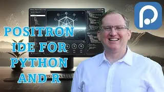 Positron IDE for R & Python - Public Beta