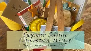 Summer Solstice Basket Waldorf Inspired Seasonal Celebration Ideas for Children
