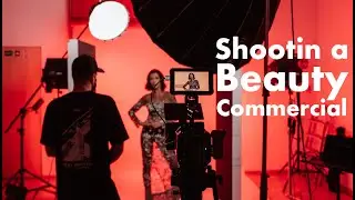 Shooting a Beauty Commercial on ZCAM E2-F6!