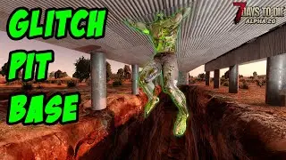 Squish to the pit! (7 Days to Die: Alpha 20)