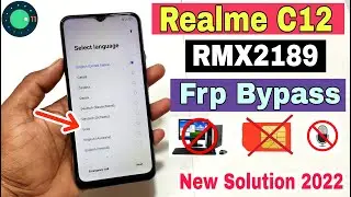 Realme C12 FRP Bypass | New Solution 2022 | Realme C12 Google Account Bypass | Fix No Voice Typing |