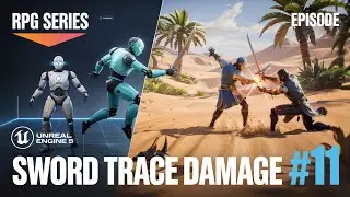 Unreal Engine 5 RPG Tutorial Series - #11: Sword Trace Damage and Hit Reactions
