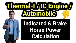 indicated power of ic engine | calculation of indicated power | indicated horse power in ic engine