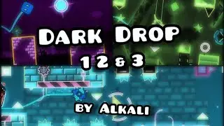 Geometry Dash - Dark Drop Trilogy by Alkali 100% all coins