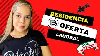 How to Obtain Residency in Mexico by Job Offer?