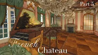 French Chateau Speedbuild! | $750k | Part 5 (Final) | Bloxburg