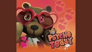 Psycho Teddy (Fingaz Remix)