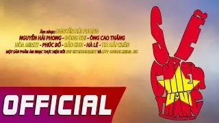 Sẽ chiến thắng - Various Artists [OFFICIAL MV]