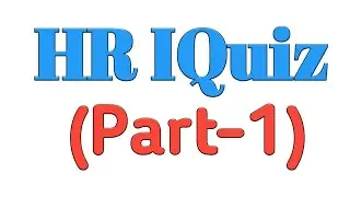 HR IQuiz (Part-1)