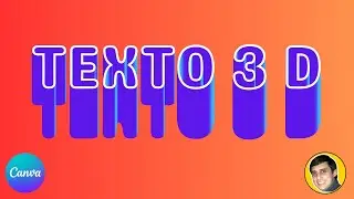 Cómo HACER el EFECTO de TIPOGRAFIA 3D en CANVA