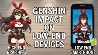 How to play Genshin impact on Low end Devices.