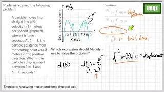 U8Q1 analyzing motion problems integral Calc￼
