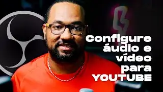 o segredo de como configurar o áudio e vídeo para o youtube em 2025