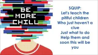 The Pitiful Children - BE MORE CHILL (LYRICS)