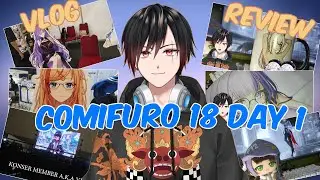NGE VLOG DAN REVIEW JAJANAN MERCHENDISE COMIFURO 18 DAY 1 🎥
