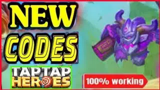 NEW CODE TAPTAP HEROES JULY 2021 - TAPTAP HEROES GIFT CODE - TAPTAP HEROES CODE
