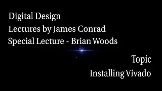 Digital Design:  Installing the Xilinx Vivado Tool