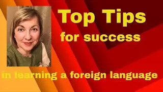5 Tips for Learning A New language