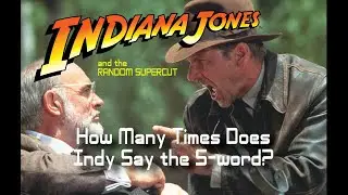 How Many Times Does Indy Say the S-word?