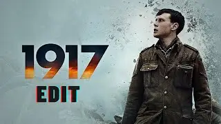 1917 - EDIT IN 2024 | TAME IMPALA - BORDERLINE | SAM MENDES #1917