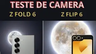 {TESTE DE CAMERA}} 📷📷    SAMSUNG GALAXY Z FOLD 6  🆚  Z FLIP 6
