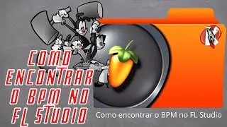 Como Descobrir o BPM de uma Música no FL STUDIO