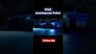 Azerbaycan Polisi | GTA5 #2022 #bmw #mercedesbenz