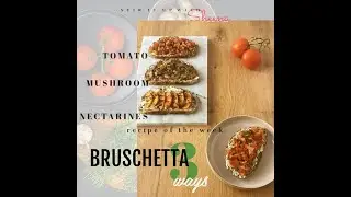 Bruschetta with 3 different toppings