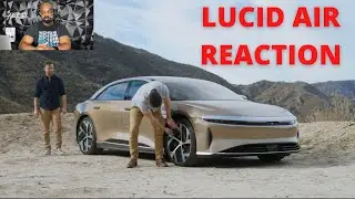 Lucid Air Reaction Video - Throttle House Lucid Reaction
