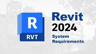 Revit 2024 system requirements || Autodesk Revit 2024